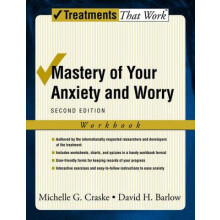 Mastery of Your Anxiety and Worry Workbook by Michelle G. Craske Paper