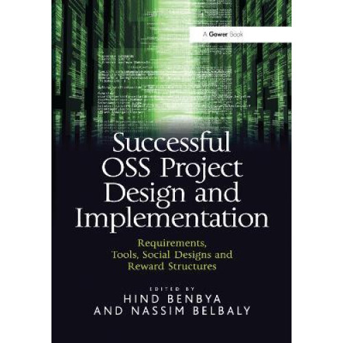 Successful OSS Project Design and Implementation Requirements Tools So