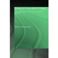 Making the Great Book of Songs Compilation and the Authors Craft in Ab