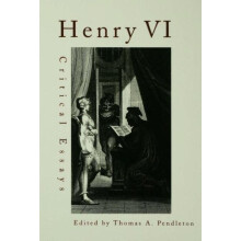 Henry VI Critical Essays Hardcover Book