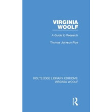 Virginia Woolf A Guide to Research by Thomas Jackson Rice Hardcover Bo