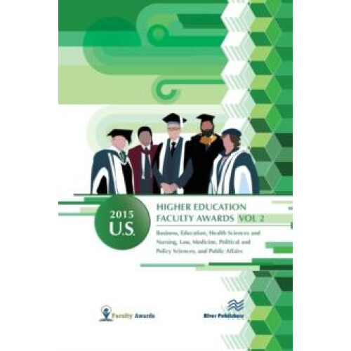 2015 U.S. Higher Education Faculty Awards Vol. 2 Paperback Book