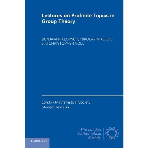 Lectures on Profinite Topics in Group Theory by Benjamin Klopsch Paper