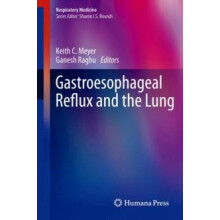 Gastroesophageal Reflux and the Lung Hardcover Book