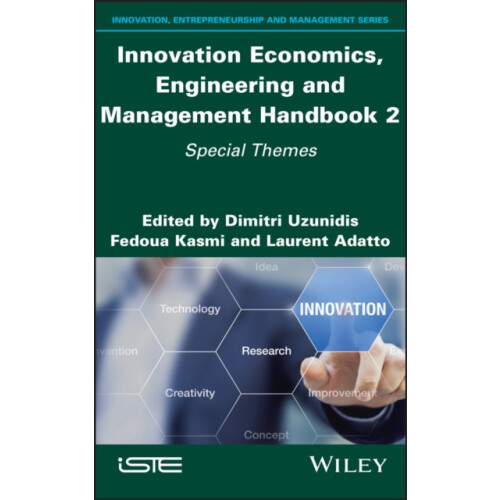Innovation Economics Engineering and Management Handbook 2 by Dimitri