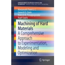 Machining of Hard Materials A Comprehensive Approach to Experimentatio
