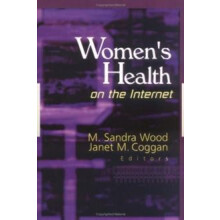 Womens Health on the Internet by Janet M Coggan Hardcover Book