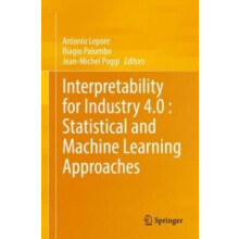 Interpretability for Industry 4.0 Statistical and Machine Learning App
