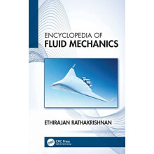 Encyclopedia of Fluid Mechanics by Ethirajan Rathakrishnan Hardcover B