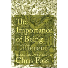 Importance of Being Different Disability in Oscar Wildes Fairy Tales b