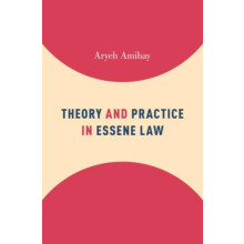 Theory and Practice in Essene Law by Aryeh Amihay Hardcover Book