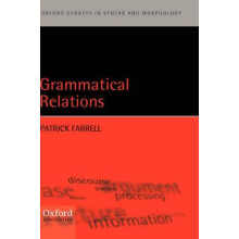 Grammatical Relations by Patrick Farrell Hardcover Book