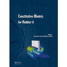 Constitutive Models for Rubber X Proceedings of the European Conferenc