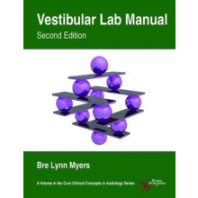 Vestibular Lab Manual by Bre Lynn Myers Paperback Book