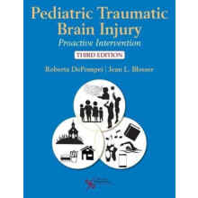 Pediatric Traumatic Brain Injury Proactive Intervention by Roberta DeP
