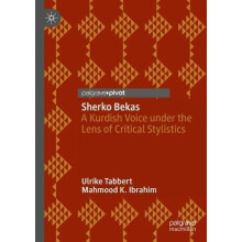 Sherko Bekas A Kurdish Voice under the Lens of Critical Stylistics by