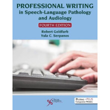 Professional Writing in SpeechLanguage Pathology and Audiology by Robe