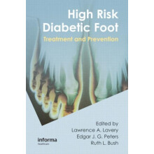 High Risk Diabetic Foot Treatment and Prevention Hardcover Book