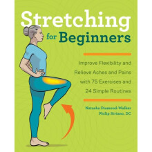 Stretching for Beginners by Philip Striano Paperback Book