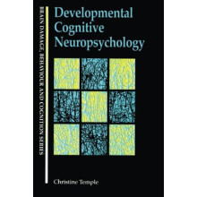 Developmental Cognitive Neuropsychology by Christine Temple Paperback