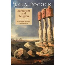 Barbarians Savages and Empires by J. G. A. Pocock Paperback Book