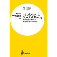 Introduction to Spectral Theory With Applications to Schrdinger Operat