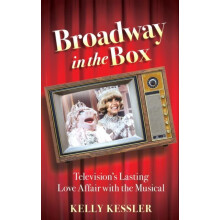 Broadway in the Box by KESSLER Hardcover Book