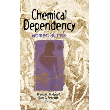Chemical Dependency Women at Risk by Dana Finnegan Hardcover Book