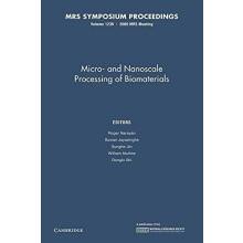 MicroAnd Nanoscale Processing of Bomaterials Volume 1239 Paperback Boo