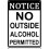Vintage Metal Tin Sign No Outside Alcohol Permitted 12x8 1