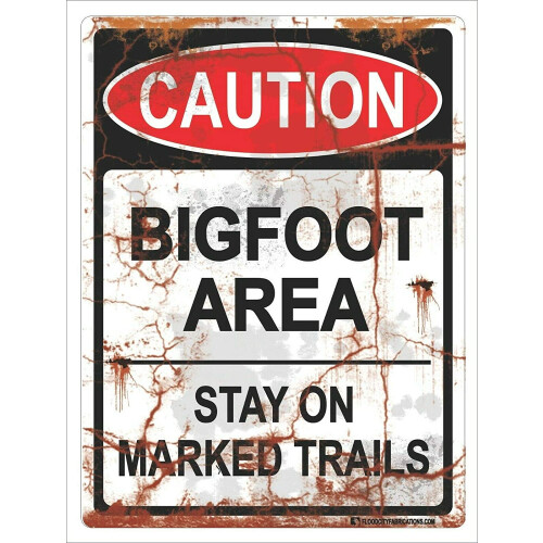 Vintage προειδοποιητική πινακίδα Bigfoot 12x16 ίντσες