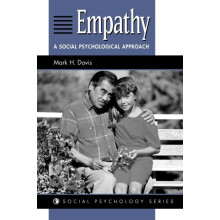 Empathy A Social Psychological Approach by Mark H Davis Paperback Book