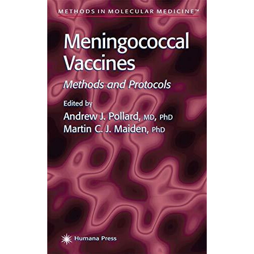 Meningococcal Vaccines Methods and Protocols Hardcover Book