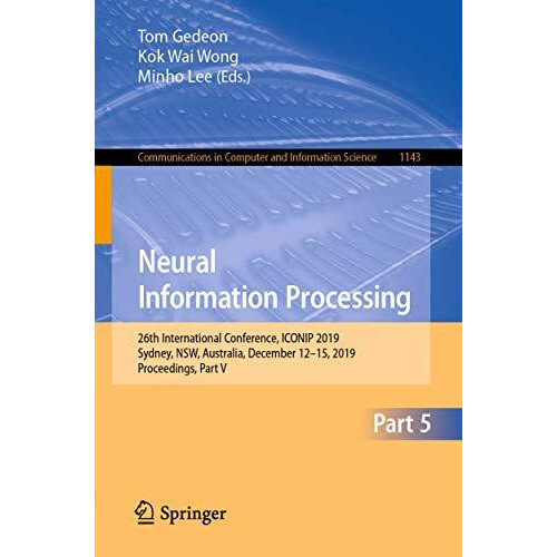 Neural Information Processing 26th International Conference ICONIP 201