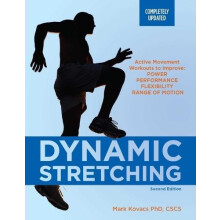 Dynamic Stretching Second Edition by Mark Kovacs Paperback Book