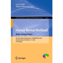 Human Mental Workload Models and Applications 4th International Sympos