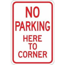 No Parking Here Corner Sign Metal 12x16 Inch