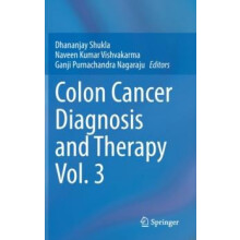 Colon Cancer Diagnosis and Therapy Vol. 3 Hardcover Book
