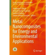 Metal Nanocomposites for Energy and Environmental Applications Paperba