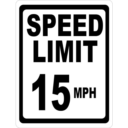 Πινακίδα ορίου ταχύτητας 15MPH8x12Metal