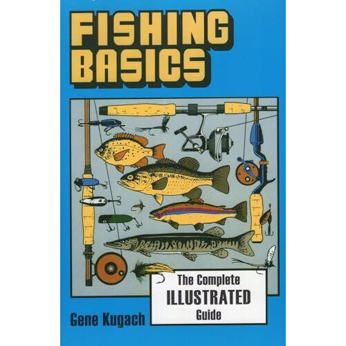 Fishing Basics by Gene Kugach Paperback Book
