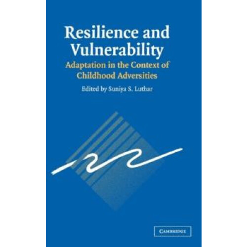 Resilience and Vulnerability Hardcover Book