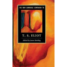 The New Cambridge Companion to T. S. Eliot Hardcover Book