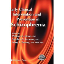 Early Clinical Intervention and Prevention in Schizophrenia Hardcover