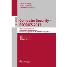 Computer Security ESORICS 2017 22nd European Symposium on Research in