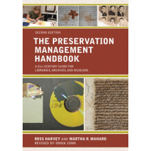 Preservation Management Handbook A 21stCentury Guide for Libraries Arc