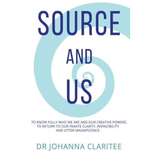 Source And Us by Johanna Claritee Paperback Book