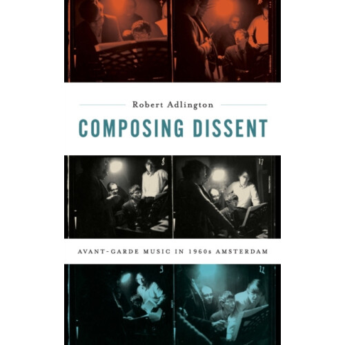 Composing Dissent by ADLINGTON Hardcover Book