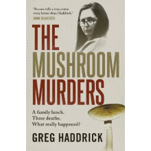 Mushroom Murders by Greg Haddrick Paperback Book