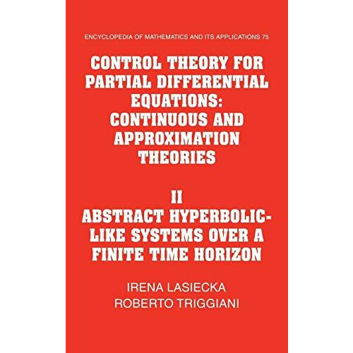 Control Theory for Partial Differential Equations Volume 2 Abstract Hy